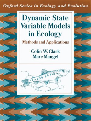 cover image of Dynamic State Variable Models in Ecology